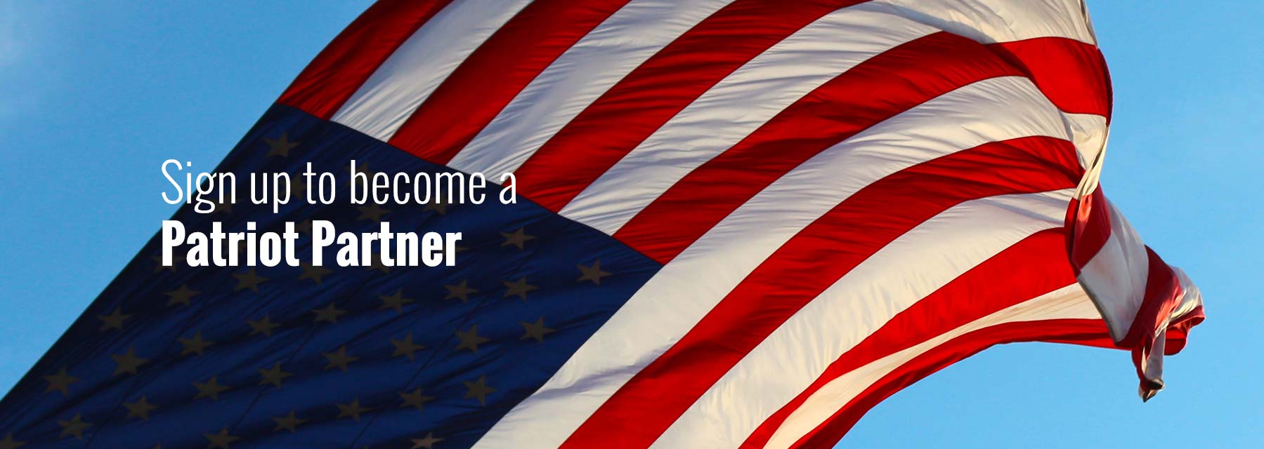 Sign up to become a Patriot Partner